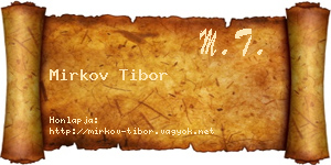Mirkov Tibor névjegykártya